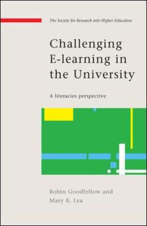 Challenging e-Learning in the University de Robin Goodfellow