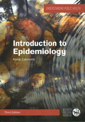 Introduction to Epidemiology de Ilona Carneiro