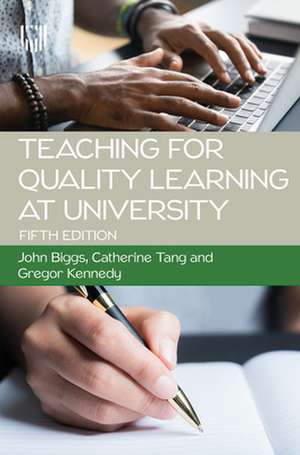 Teaching for Quality Learning at University 5e de John Biggs