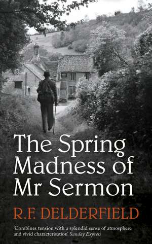 The Spring Madness of Mr Sermon de R. F. Delderfield