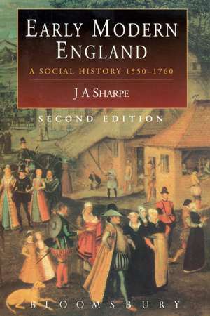 Early Modern England: A Social History 1550-1760 de J Sharpe