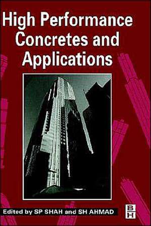 High Performance Concretes and Applications de S. Shah