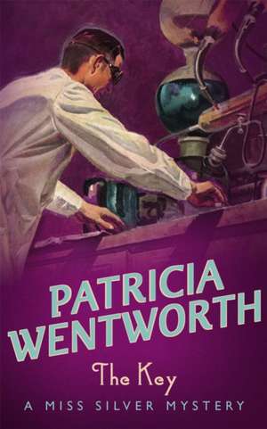 The Key de Patricia Wentworth