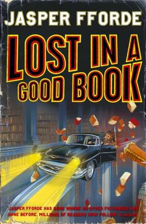 Lost in a Good Book de Jasper Fforde