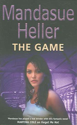 The Game de Mandasue Heller