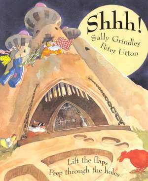 Shhh! Lift-the-Flap Book de Sally Grindley