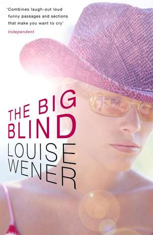 The Big Blind de Louise Wener