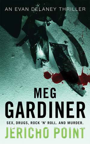 Jericho Point de Meg Gardiner