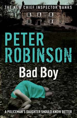 Bad Boy de Peter Robinson