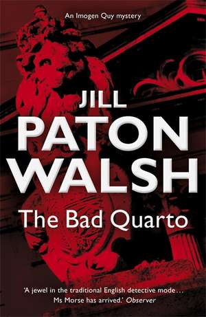 The Bad Quarto de Jill Paton Walsh