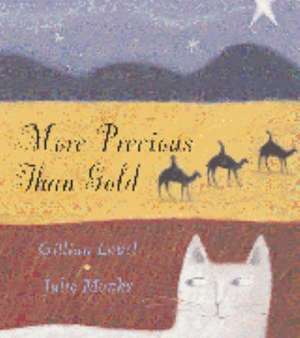 More Precious Than Gold de Gillian Lobel