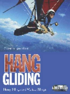 Livewire Investigates Hang Gliding de Sandra Woodcock