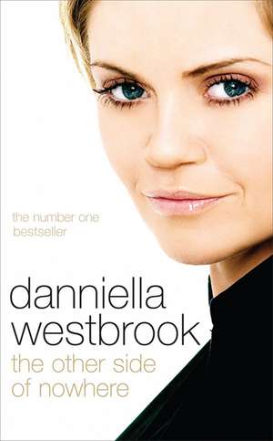 The Other Side of Nowhere de Danniella Westbrook