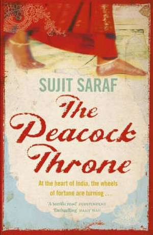 The Peacock Throne de Sujit Saraf