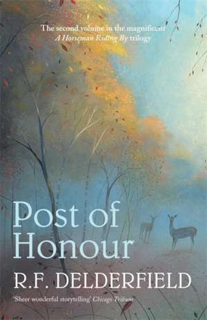 Post of Honour de R. F. Delderfield