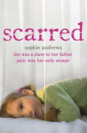 Scarred de Sophie Andrews