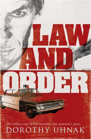 Law and Order de Dorothy Uhnak