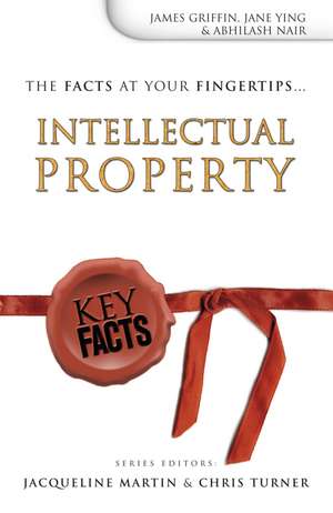 Key Facts: Intellectual Property de James Griffin