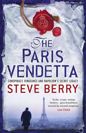 The Paris Vendetta de Steve Berry