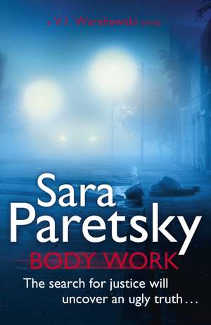 Body Work de Sara Paretsky