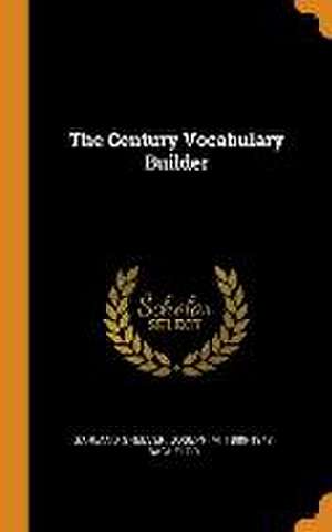 The Century Vocabulary Builder de Garland Greever