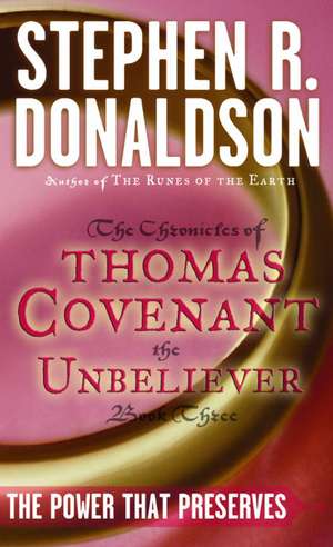 Power That Preserves de Stephen R. Donaldson