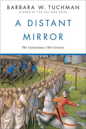 A Distant Mirror de Barbara W. Tuchman