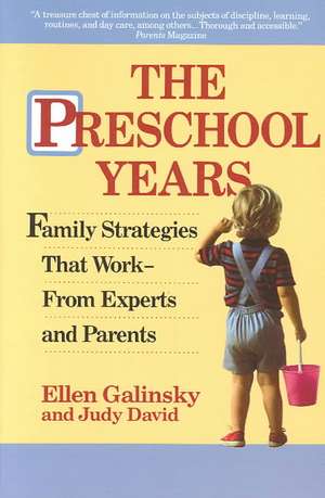 The Preschool Years de Ellen Calinsky