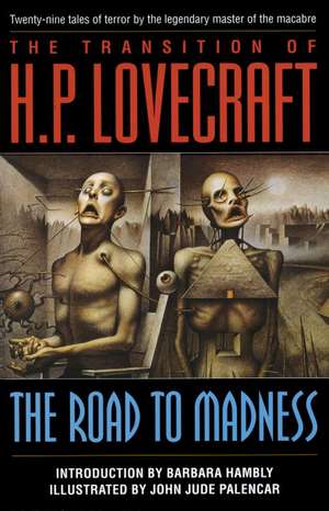 The Road to Madness de H. P. Lovecraft