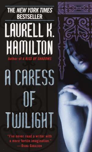 A Caress of Twilight de Laurell K. Hamilton