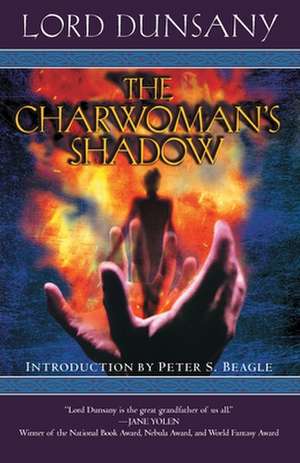 The Charwoman's Shadow de Edward John Moreton Dunsany