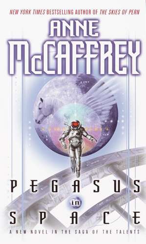 Pegasus in Space de Anne Mccaffrey