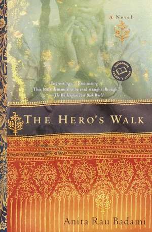 The Hero's Walk de Anita Rau Badami