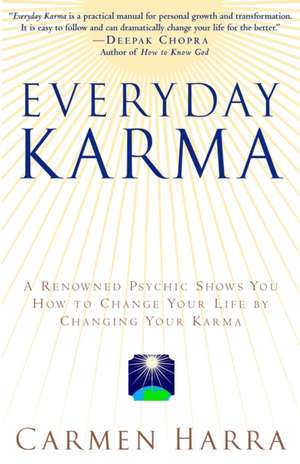 Everyday Karma de Carmen Harra