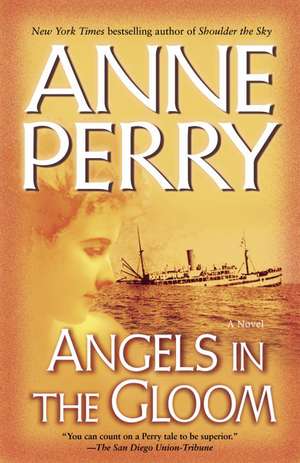 Angels in the Gloom de Anne Perry