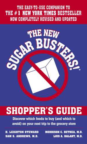 The New Sugar Busters!(r) Shopper's Guide de H. Leighton Steward