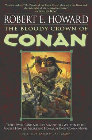 The Bloody Crown of Conan de Robert E. Howard