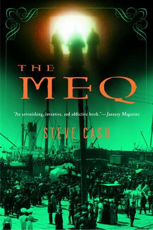 The Meq de Steve Cash