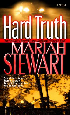 Hard Truth de Mariah Stewart