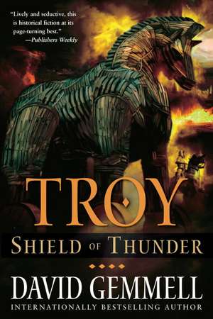 Troy: Shield of Thunder de David Gemmell