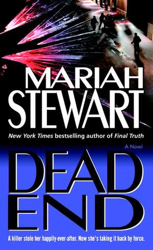 Dead End de Mariah Stewart