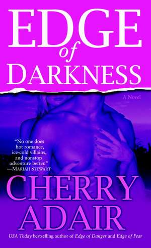 Edge of Darkness de Cherry Adair