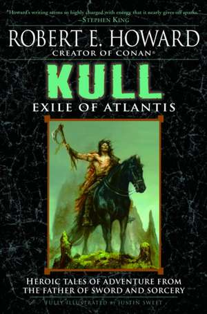 Kull: Exile of Atlantis de Robert E. Howard