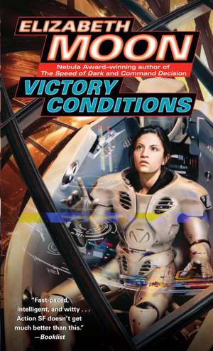 Victory Conditions de Elizabeth Moon