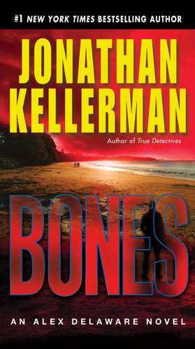 Bones de Jonathan Kellerman