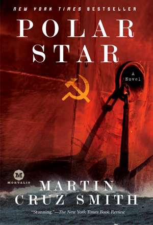 Polar Star de Martin Cruz Smith