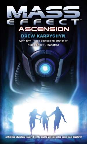 Mass Effect: Ascension de Drew Karpyshyn