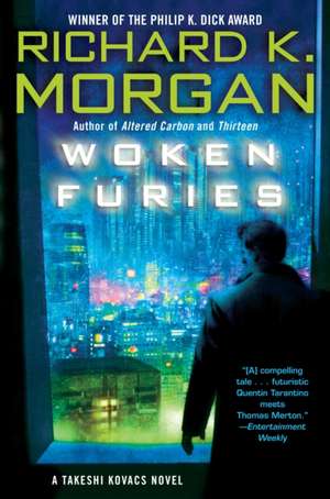 Woken Furies de Richard K. Morgan