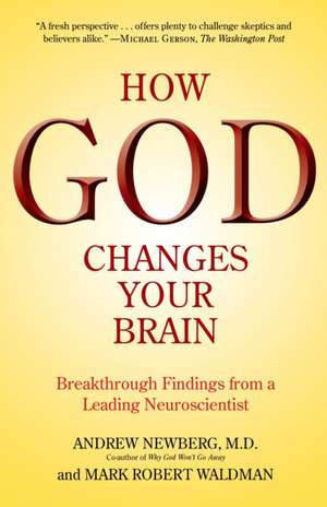 How God Changes Your Brain Biopsihologie