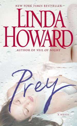 Prey de Linda Howard